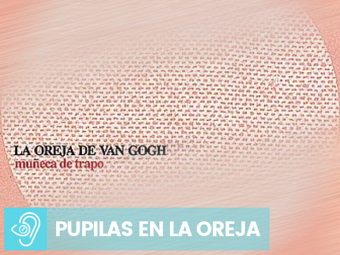 Pupilas En La Oreja | ‘Muñeca De Trapo’, el golpe emo y giro al pop-rock