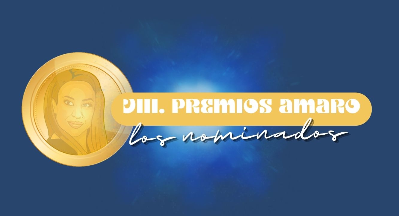  Premios Amaro 2021 · Las canciones nominadas a lo más chungo del año